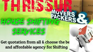 THRISSUR     Packers & Movers ~House Shifting Services ~ Safe and Secure Service  ~near me 1280x720