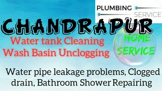 CHANDRAPUR     Plumbing Services ~Plumber at your home~   Bathroom Shower Repairing ~near me ~in Bui