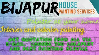 BIJAPUR     HOUSE PAINTING SERVICES ~ Painter at your home ~near me ~ Tips ~INTERIOR & EXTERIOR 1280