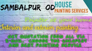 SAMBALPUR OD   HOUSE PAINTING SERVICES ~ Painter at your home ~near me ~ Tips ~INTERIOR & EXTERIOR 1