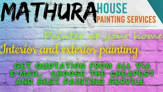 MATHURA    HOUSE PAINTING SERVICES ~ Painter at your home ~near me ~ Tips ~INTERIOR & EXTERIOR 1280x