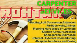 ROHTAK    Carpenter Services  ~ Carpenter at your home ~ Furniture Work  ~near me ~work ~Carpentery