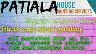 PATIALA    HOUSE PAINTING SERVICES ~ Painter at your home ~near me ~ Tips ~INTERIOR & EXTERIOR 1280x