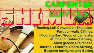 SHIMLA    Carpenter Services  ~ Carpenter at your home ~ Furniture Work  ~near me ~work ~Carpentery