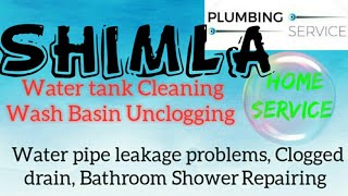 SHIMLA    Plumbing Services ~Plumber at your home~   Bathroom Shower Repairing ~near me ~in Building