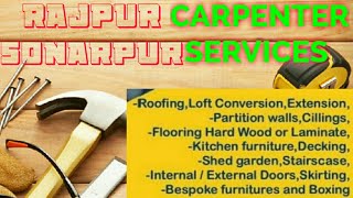 RAJPUR SONARPUR    Carpenter Services  ~ Carpenter at your home ~ Furniture Work  ~near me ~work ~Ca