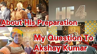 Bollywood Crazies Question To Akshay Kumar For His Preparation On Housefull 4