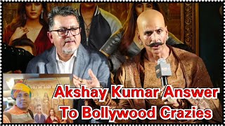 Bollywood Crazies Question To Akshay Kumar Where He Reveals That Housefull 4 Completes In 70 Days
