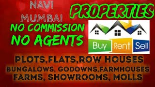 NAVI MUMBAI   PROPERTIES - Sell |Buy |Rent | - Flats | Plots | Bungalows | Row Houses | Shops|