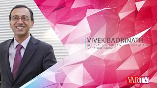 Vivek Badrinath, Regional CEO, Africa Middle East Asia Pacific, Vodafone Group