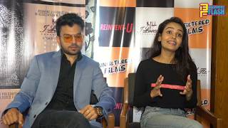 Special Interview With starcast of  I KILLED HER Written And Directed by - Aayush Kungwani