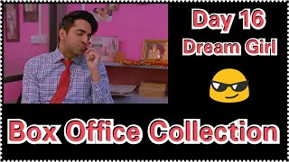 Dream Girl Box Office Collection Day 16