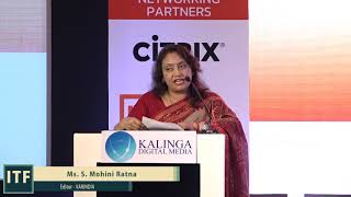Ms. S. Mohini Ratna, Editor - VARINDIA at 17th IT FORUM 2019
