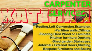 KATIHAR     Carpenter Services  ~ Carpenter at your home ~ Furniture Work  ~near me ~work ~Carpenter