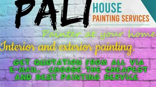 PALI      HOUSE PAINTING SERVICES ~ Painter at your home ~near me ~ Tips ~INTERIOR & EXTERIOR 1280x7