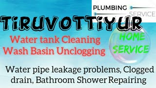TIRIVOTTIYUR     Plumbing Services ~Plumber at your home~   Bathroom Shower Repairing ~near me ~in B