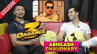 Dabangg 3 Actor Abhilash Chaudhary Exclusive Interview | Salman Khan