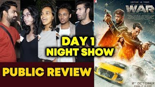 WAR Movie Public Review | NIGHT SHOW | Hrithik Roshan | Tiger Shroff