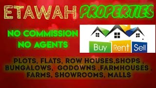 ETAWAH PROPERTIES - Sell |Buy |Rent | - Flats h| Plots | Bungalows | Row Houses