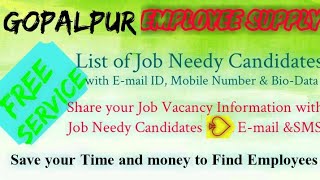 GOPALPUR   EMPLOYEE SUPPLY   ! Post your Job Vacancy ! Recruitment Advertisement ! Job Information 1