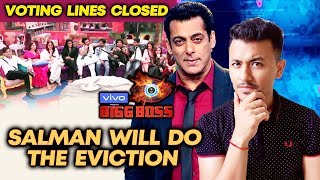 Voting Lines Closed This Week, Salman Will Do The FIRST Eviction? | Bigg Boss 13 Latest Update
