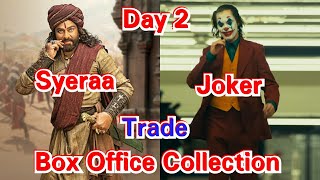Joker Vs Syeraa Narasimha Reddy Collection Day 2 In Trade