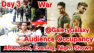 War Movie Audience Occupancy Day 3 At Afternoon, Evening, Night Shows At Gaiety Galaxy Mumbai