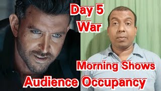 War Movie Audience Occupancy Day 5 In Morning Shows