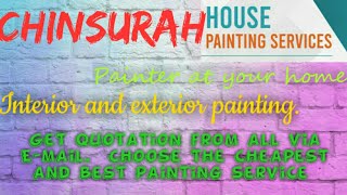 CHINSURAH     HOUSE PAINTING SERVICES ~ Painter at your home ~near me ~ Tips ~INTERIOR & EXTERIOR 12