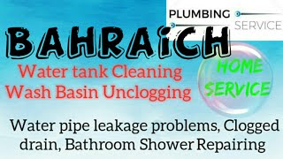 BAHRAICH    Plumbing Services ~Plumber at your home~   Bathroom Shower Repairing ~near me ~in Buildi