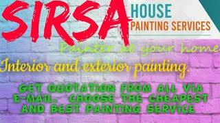 SIRSA     HOUSE PAINTING SERVICES ~ Painter at your home ~near me ~ Tips ~INTERIOR & EXTERIOR 1280x7