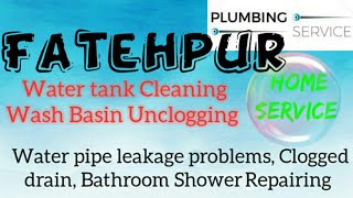 FATEHPUR     Plumbing Services ~Plumber at your home~   Bathroom Shower Repairing ~near me ~in Build