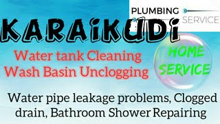 KARAIKUDI     Plumbing Services ~Plumber at your home~   Bathroom Shower Repairing ~near me ~in Buil