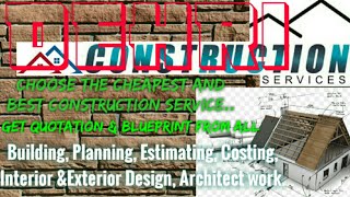DEHRI     Construction Services ~Building , Planning,  Interior and Exterior Design ~Architect  1280