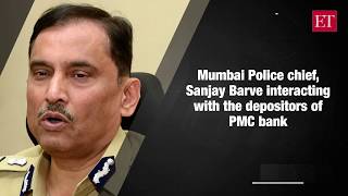Watch: Mumbai Police chief assures PMC bank depositors for fair investigation