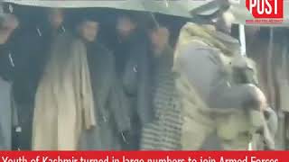 Watch Video: Youth of Kashmir turned in large numbers to join Armed Forces.