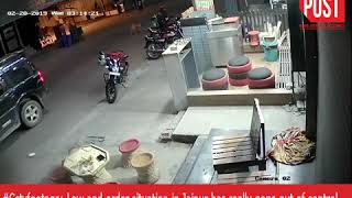 Watch Video:  Law and order situation in Jaipur has really gone out of control