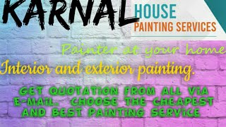 KARNAL     HOUSE PAINTING SERVICES ~ Painter at your home ~near me ~ Tips ~INTERIOR & EXTERIOR 1280x