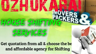 OZHUKARAI    Packers & Movers ~House Shifting Services ~ Safe and Secure Service  ~near me 1280x720