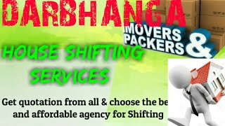 DARBHANGA     Packers & Movers ~House Shifting Services ~ Safe and Secure Service  ~near me 1280x720