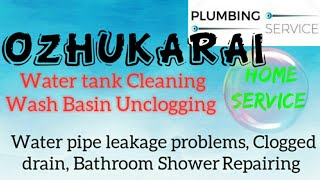 OZHUKARAI    Plumbing Services ~Plumber at your home~   Bathroom Shower Repairing ~near me ~in Build