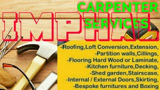 IMPHAL    Carpenter Services  ~ Carpenter at your home ~ Furniture Work  ~near me ~work ~Carpentery