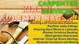 KIRARI SULEMAN NAGAR    Carpenter Services  ~ Carpenter at your home ~ Furniture Work  ~near me ~wor