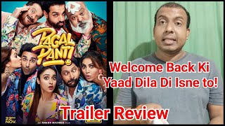 Pagalpanti Trailer Reminds Me Of Welcome Back, Here's Why?