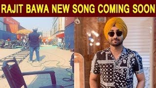 Ranjit Bawa | New Song | Coming Soon | Dainik Savera