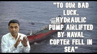 "To Our Bad Luck, Hydraulic Pump Airlifted By Naval Copter Fell In Sea" - CM