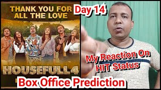Housefull 4 Movie Box Office Prediction Day 14, My Reaction On Akshay Kumar Film Hit Status