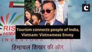 Tourism connects people of India, Vietnam: Vietnamese Envoy