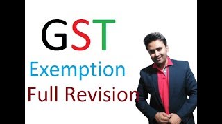 Exemption under GST  Full Revision || Abhinav Jha CA CS ||  DT AND IDT Videos ||