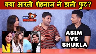 Bigg Boss 13 | Are Aarti And Shehnaz Responsible For RIFT Between Asim And Siddharth | Bigg Charcha